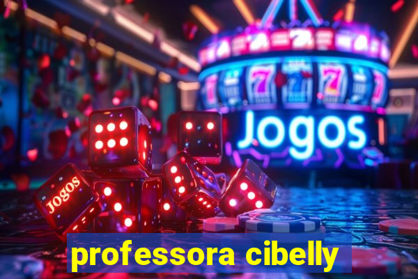 professora cibelly